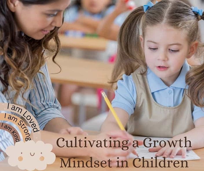Cultivating a growth mindset in Children