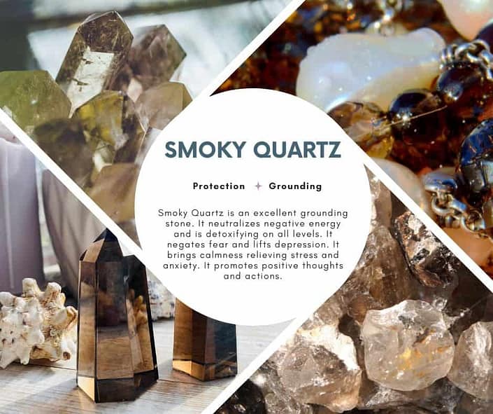 A picture with 4 different types of Smoky Quartz crystal and a description of its benefits and how it can help with stress