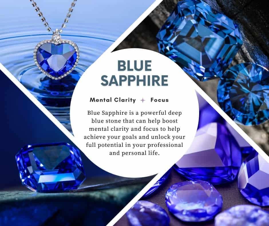 A collage of pictures with Blue Sapphires and some text explaining the benefits of blue sapphires for focus and concentration